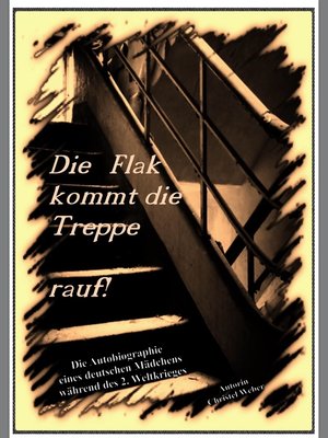 cover image of Die Flak kommt die Treppe rauf